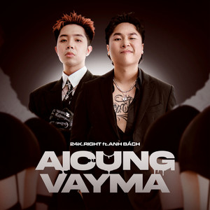 Ai Cũng Vậy Mà (Explicit)