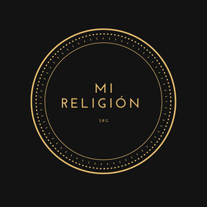 Mi Religión (Explicit)