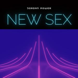 New Sex (Explicit)