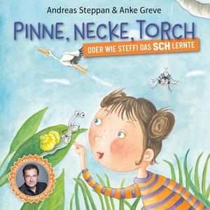 Pinne, Necke, Torch (Oder wie Steffi das Sch lernte)