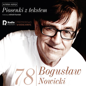 Bogusław nowicki, piosenki z Tekstem (Nr 78)