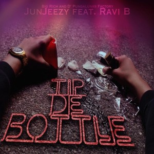 Tip De Bottle (feat. Ravi B)