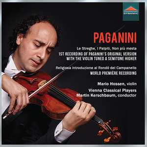 Paganini, N.: Works for Violin and Orchestra (Hossen, Vienna Classical Players, Kerschbaum)