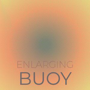 Enlarging Buoy