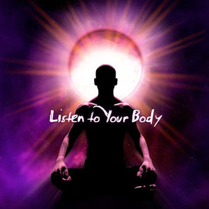 Listen to Your Body - Relax Tense Muscles by Practicing Yoga and Calm Your Mind by Meditating, Zen Garden, Spiritual Healing, Chakra Flow, Mantra New Age