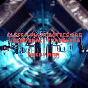 Hecky Naw (Explicit)