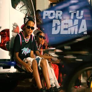 Por Tu Dema (feat. Carlos RD)