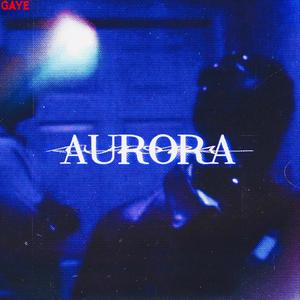 Aurora (Explicit)