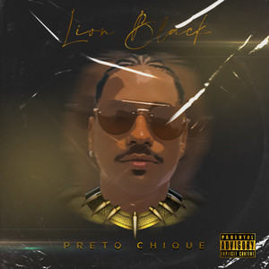 Preto Chique (Explicit)