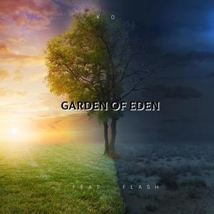 Garden Of Eden (feat. Flash!)