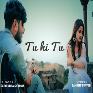 Tu Hi Tu