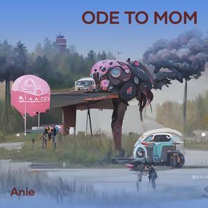 Ode to Mom