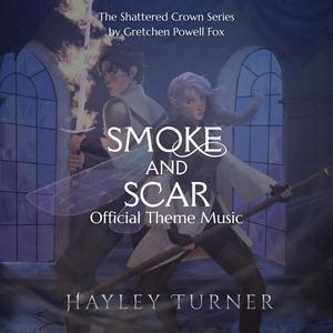 Smoke & Scar Official Theme
