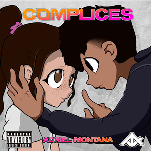 Complices (Explicit)