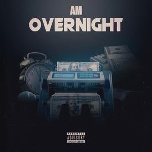 Overnight (Explicit)