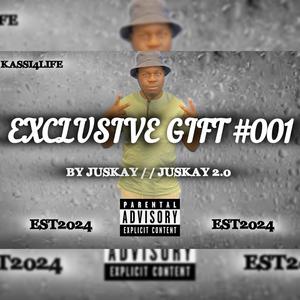 Exclusive Gift #001 (feat. Juskay)