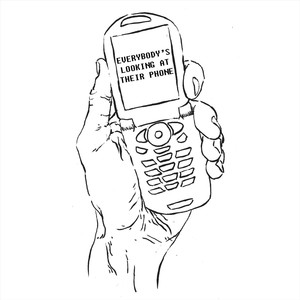 Everybodys Looking At Their Phone (P.E. version)