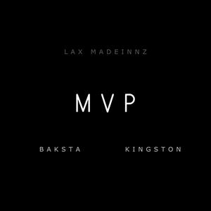 Mvp (feat. Baksta & Kingston) [Explicit]