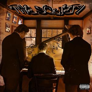 THE SOCIETY (Explicit)