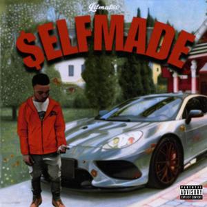 SELFMADE (Explicit)