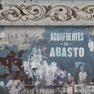 Aguafuertes del Abasto