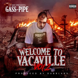 Welcome to Vacaville, Vol. 2 (Explicit)