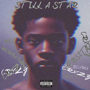 STILL A STAR (Explicit)