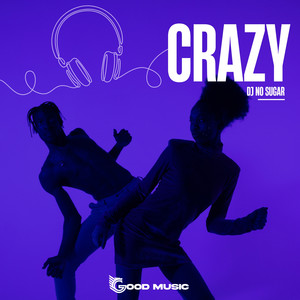 Crazy (Extended Mix)