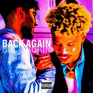BACK AGAIN(feat. JHeartvibes) (Explicit)