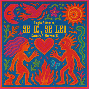 Se io, se lei (CanovA Rework)