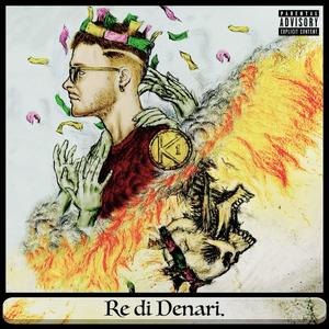 Re di Denari (Explicit)