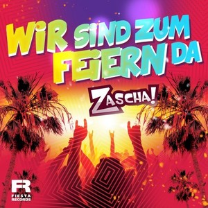 Wir sind zum Feiern da