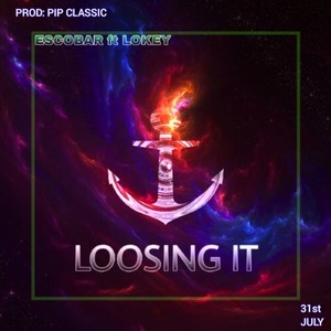 Loosing It (Explicit)