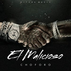 El Malicioso (Explicit)