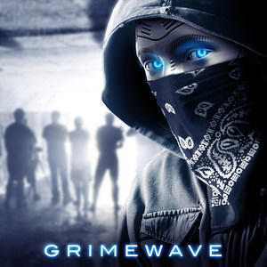 Grimewave (Explicit)