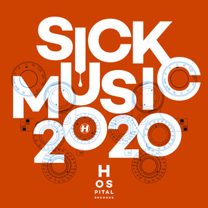 Sick Music 2020 (Explicit)