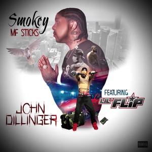 John Dillinger (feat. Lil' Flip) [Explicit]