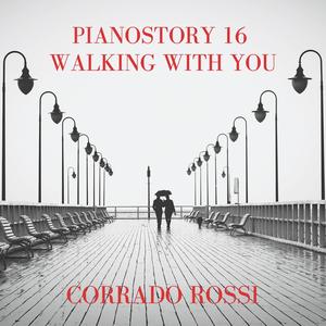 PianoStory 16 - Walking With You