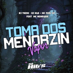Toma Dos Menorzin Vapor (Explicit)