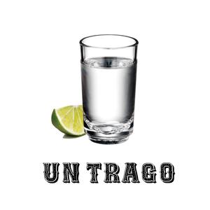 Un Trago