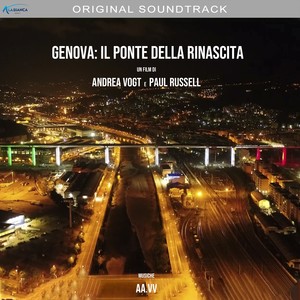 Genova: il ponte della rinascita (colonna sonora originale del film)