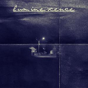 luminescence (Explicit)