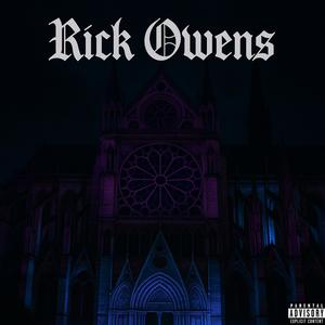 Rick Owens (Explicit)