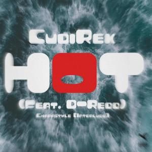 Hot! (Chapastyle) [Interlude] (feat. D-Redd) [Explicit]