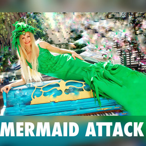 Mermaid Attack