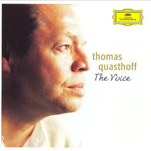 Thomas Quasthoff: The Voice (托马斯·夸斯托夫：声乐作品)