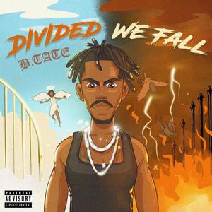 Divided We Fall (Explicit)