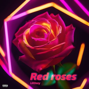 Red Roses (Explicit)