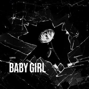 Baby girl (Explicit)