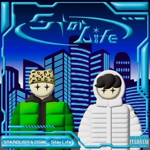 Star Life (Explicit)